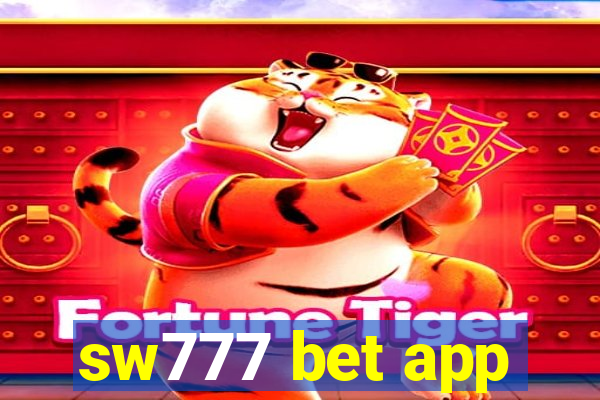 sw777 bet app